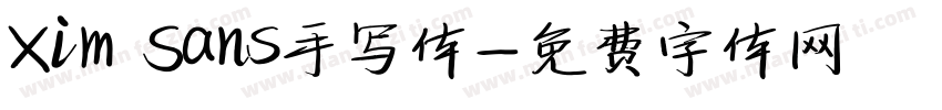 Xim Sans手写体字体转换
